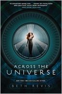 Across the Universe (Across the Universe Series #1)