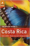 The Rough Guide to Costa Rica
