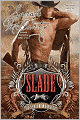 Slade (Shadow Wranglers Series #4)