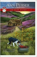 Foul Play at Four (Lois Meade Series #11)