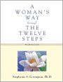 A Woman's Way Through the Twelve Steps Workbook