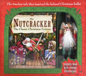 The Nutcracker: The Classic Christmas Fantasy (Barnes & Noble Edition)