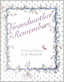 Grandmother Remembers