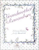 Grandmother Remembers