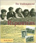 Underground Reporters