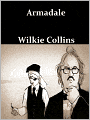 Armadale (Classic Mystery Novel)