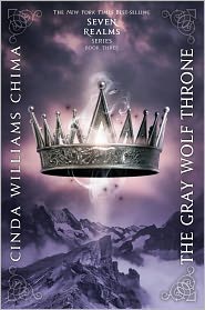 The Gray Wolf Throne (The Seven Realms Series #3) by Cinda Williams Chima: Book Cover