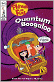 Quantum Boogaloo! (Phineas and Ferb Comic Reader Series #5)