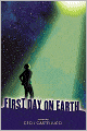 First Day on Earth