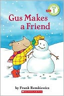 Gus Makes a Friend