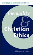 Inequality and Christian Ethics