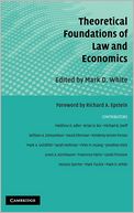 Theoretical Foundations of Law and Economics