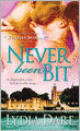 Never Been Bit