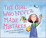The Girl Who Never Made Mistakes