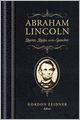 Abraham Lincoln: Quotes, Quips, and Speeches