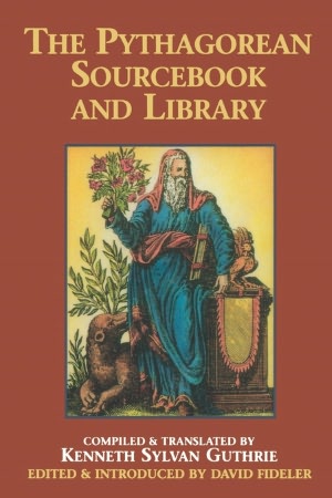 The Pythagorean Sourcebook And Library