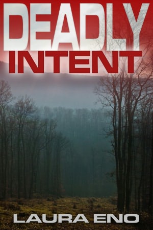 Deadly Intent
