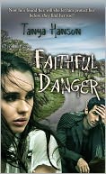 Faithful Danger