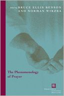 The Phenomenology of Prayer