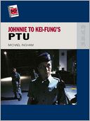 Johnnie To Kei-fung's PTU
