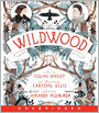 Wildwood (The Wildwood Chronicles Series #I)