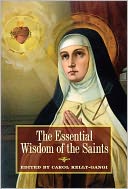 The Essential Wisdom of the Saints