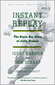 Instant Replay: The Green Bay Diary of Jerry Kramer