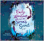 Emily Windsnap and the Siren's Secret (Emily Windsnap Series #4)