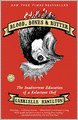 Blood, Bones and Butter: The Inadvertent Education of a Reluctant Chef