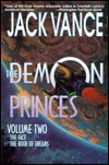 The Demon Princes, Volume Two: The Face/The Book of Dreams