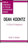 Dean Koontz: A Critical Companion