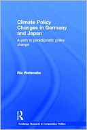 Climate Policy Changes in Germany and Japan: A Path to Paradigmatic Policy Change