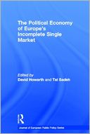 The Political Economy of Europe's Incomplete Single Market