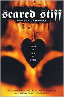 Scared Stiff: Tales of Sex and Death