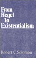 From Hegel to Existentialism