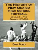 The History of New Mexico High School Football