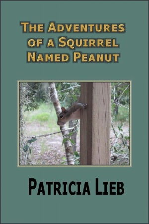 The Adventures of a Squirrel Named Peanut