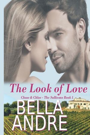 The Look of Love (Chase and Chloe): The Sullivans