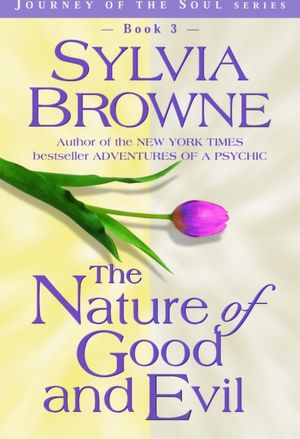 The Nature of Good and Evil
