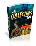 download Art Collecting 101 book
