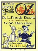 The Wonderful Wizard of Oz (Illustrated) by L. Frank Baum: NOOK Book Cover