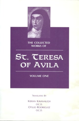 The Collected Works of St. Teresa of Avila Vol 1
