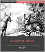 Aesop's Fables (Illustrated)
