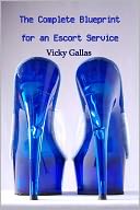 download The Complete Blueprint for an Escort Service book