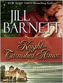 A KNIGHT IN TARNISHED ARMOR