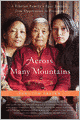 Across Many Mountains: A Tibetan Family's Epic Journey from Oppression to Freedom