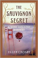 The Sauvignon Secret (Wine Country Mystery Series #7)