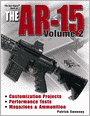 Gun Digest Book of the AR-15 Volume II