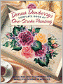 Donna Dewberry's Complete Book of One-Stroke Painting