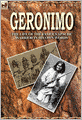 Geronimo: the Life of the Famous Apache Warrior in His Own Words